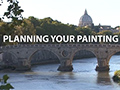 Planning Your Painting - Joseph Zbukvic